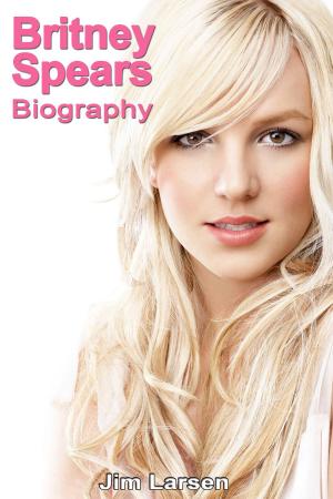 Book cover of Britney Spears: Biography