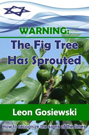 bigCover of the book Warning: The Fig Tree has Sprouted by 