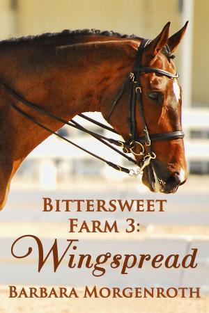Book cover of Bittersweet Farm 3: Wingspread
