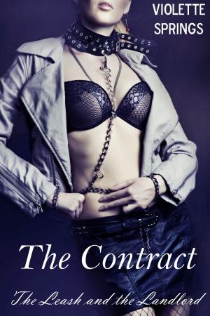 Cover of the book The Contract: The Leash and the Landlord by MK Harkins