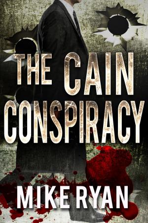Cover of the book The Cain Conspiracy by Kate Ryan