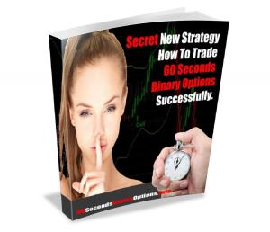 Cover of the book 60 Seconds Binary Options Success by Tim du Toit