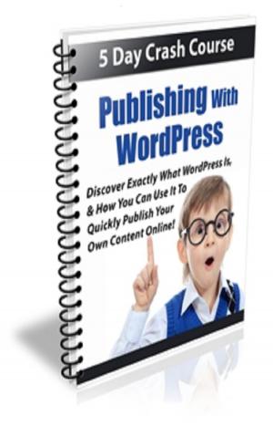 Cover of the book How To Publishing With WordPress by Mark Leslie