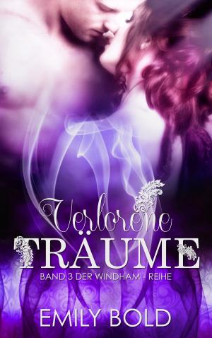 Cover of the book Verlorene Träume by Jessica Wood
