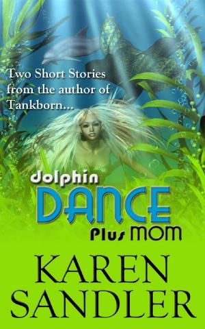 Book cover of Dolphin Dance (Short Story Sampler)