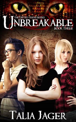 Cover of the book Unbreakable by Talia Ortiz Barbosa