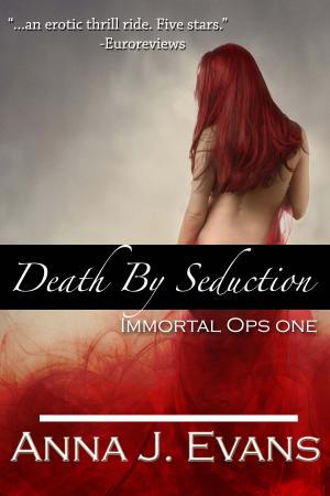 Cover of the book Death By Seduction by J. Channing