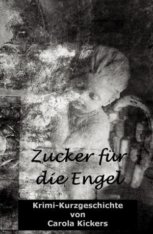 Cover of the book Zucker für die Engel by Chris Longmuir