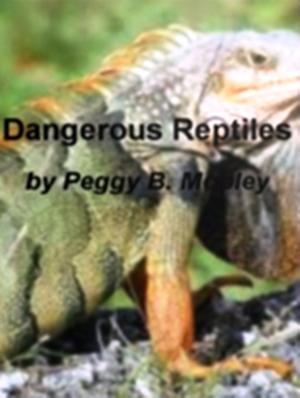 Cover of the book Dangerous Reptiles by Heather McGuiness