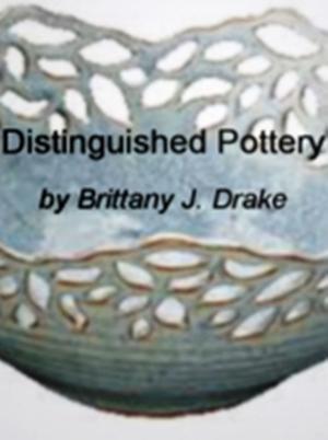 Cover of the book Distinguished Pottery by Deborah J. Sharrow