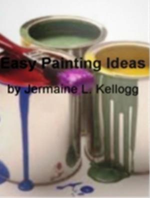 Cover of the book Easy Painting Ideas by Meriam Scott-Rotan