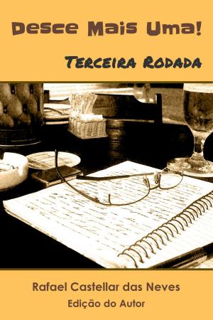 Cover of the book Desce Mais Uma! - Terceira Rodada by Darcia Helle