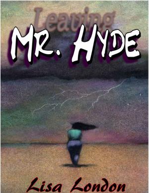 Cover of the book Leaving Mr Hyde by Stefano Zanzoni