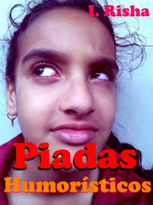 Cover of the book Piadas Humorísticos by Moony Suthan