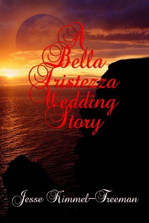 Book cover of A Bella Tristezza Wedding Story