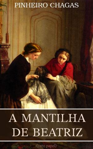 bigCover of the book A mantilha de Beatriz by 
