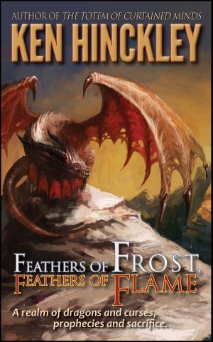 bigCover of the book Feathers of Frost, Feathers of Flame by 