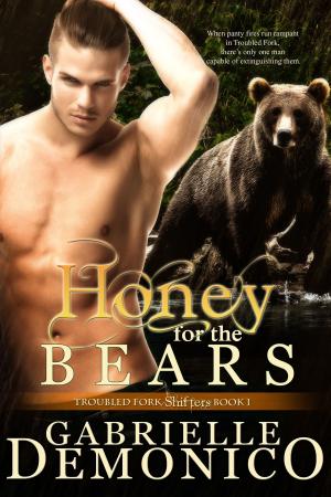 Book cover of Honey for the Bears (Troubled Fork Shifters 1)