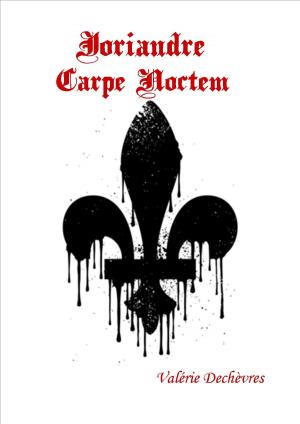 Cover of the book Joriandre Carpe Noctem by Kim Murphy