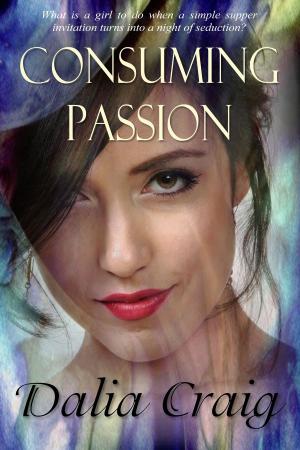 Cover of the book Consuming Passion by Jimi Goninan