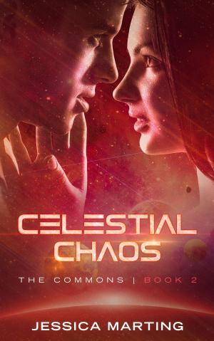 Cover of the book Celestial Chaos by T.J. Scott