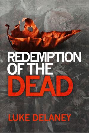 Cover of the book Redemption of the Dead: A DI Sean Corrigan short story by Karen Sullivan