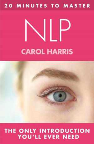 Cover of the book 20 MINUTES TO MASTER ... NLP by Cressida McLaughlin