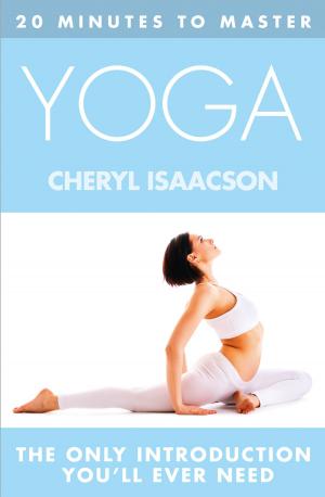 Cover of the book 20 MINUTES TO MASTER ... YOGA by David B. McCoy