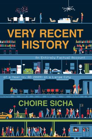 Cover of the book Very Recent History by Alix Christie