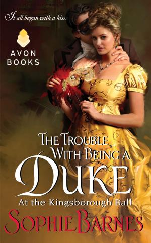 Cover of the book The Trouble With Being a Duke by Lynsay Sands