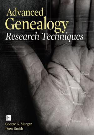 Cover of the book Advanced Genealogy Research Techniques by Steven Shepard