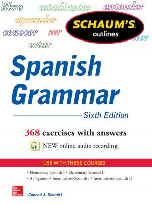 bigCover of the book Schaum's Outline of Spanish Grammar, 6th Edition by 