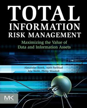 Cover of the book Total Information Risk Management by Zeev Wiesman
