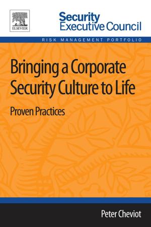 Cover of the book Bringing a Corporate Security Culture to Life by Steven Ovadia