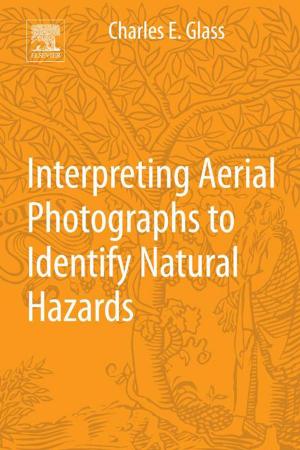 Cover of the book Interpreting Aerial Photographs to Identify Natural Hazards by Gerald F. Combs, Jr.