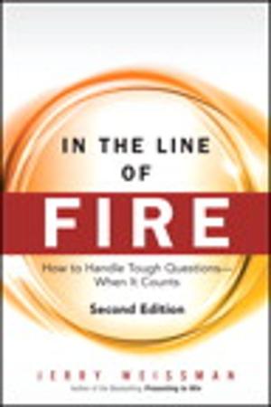 Cover of the book In the Line of Fire by Scott Kelby