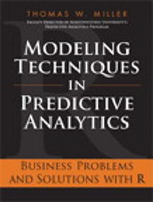 Book cover of Modeling Techniques in Predictive Analytics
