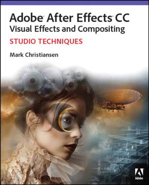 Cover of the book Adobe After Effects CC Visual Effects and Compositing Studio Techniques by Adobe Creative Team