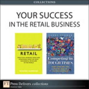 Cover of the book Your Success in the Retail Business (Collection) by Jerod Foster