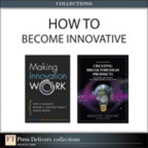 Cover of the book How to Become Innovative by Farnoosh Torabi