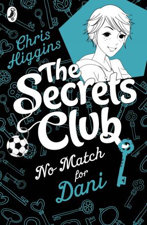 Book cover of The Secrets Club: No Match for Dani