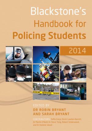 Book cover of Blackstone's Handbook for Policing Students 2014