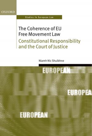 Cover of the book The Coherence of EU Free Movement Law by Lucy Allais