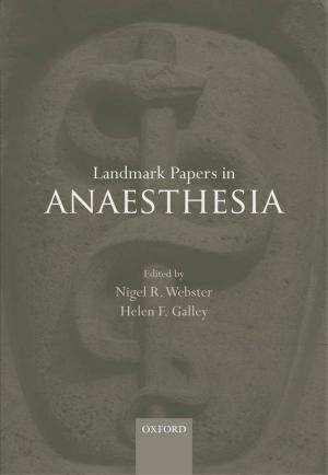 Cover of the book Landmark Papers in Anaesthesia by Joel T. Dudley, Konrad J. Karczewski