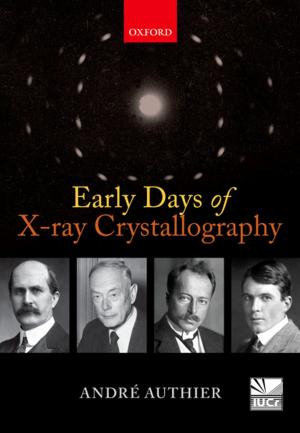 Cover of the book Early Days of X-ray Crystallography by Christopher Peacocke