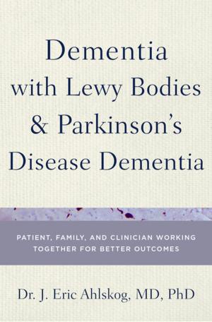 Cover of the book Dementia with Lewy Bodies and Parkinson's Disease Dementia by Craig Winston LeCroy, Elizabeth Anthony