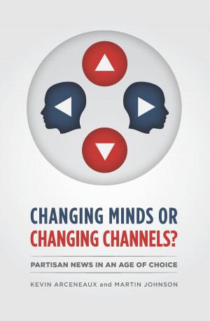 Cover of the book Changing Minds or Changing Channels? by Amy Corning, Howard Schuman