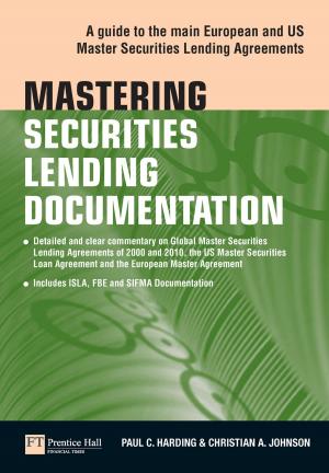 Cover of the book Mastering Securities Lending Documentation by Stuart Warner, Ciaran Walsh