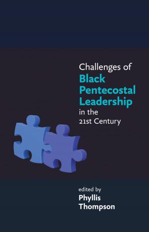 bigCover of the book Challenges of Black Pentecostal Leadership in the 21st Century by 