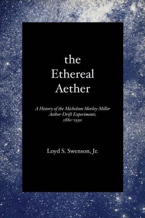 Cover of the book The Ethereal Aether by Seymour Menton
